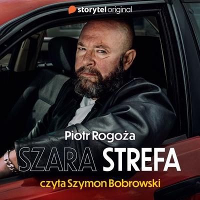 Szara strefa - Piotr Rogoża, Audio, 9789179915155