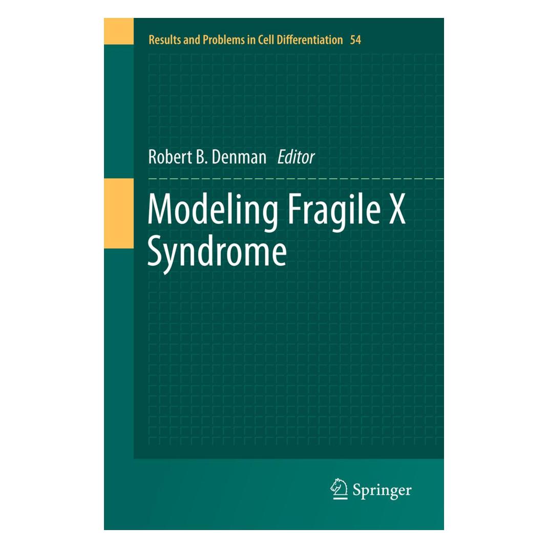 Springer Modeling Fragile X Syndrome (Englisch, Softcover, Robert B. Denman) (55539572)