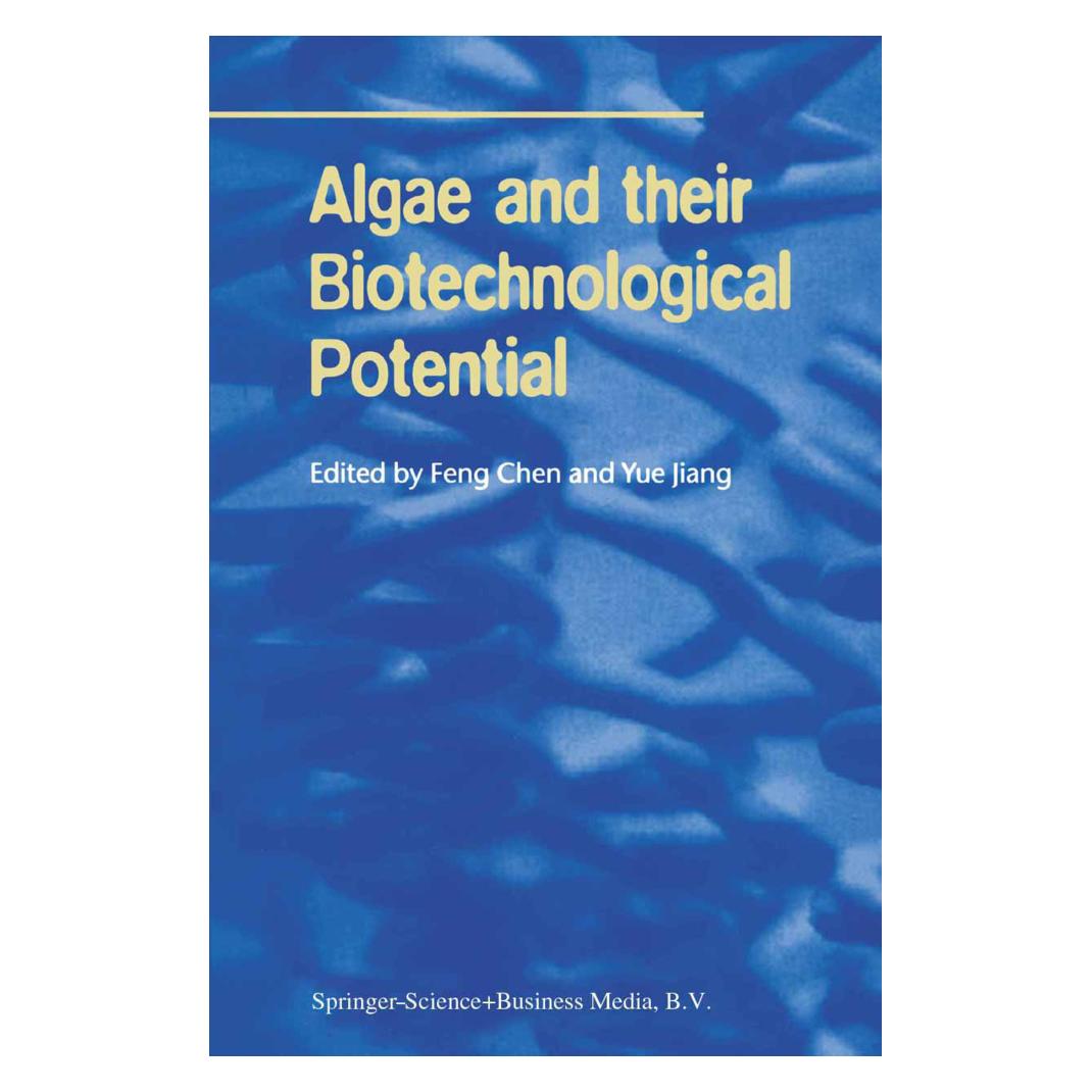 Springer Algae and their Biotechnological Potential (Englisch, Softcover, Feng Chen, Yue Jiang) (55374924)