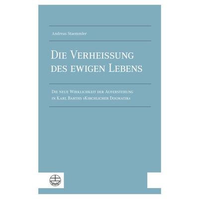 Die Verheißung des ewigen Lebens, Taschenbuch von Andreas Staemmler, Evangelische Verlagsanstalt, 978-3-374-07860-8