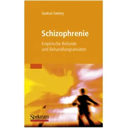 Schizophrenie, Fachbücher von Gudrun Sartory