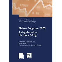 Platow Prognose 2005, Ratgeber