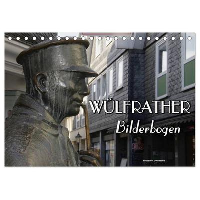 Wülfrather Bilderbogen 2027 (Tischkalender 2027 DIN A5 quer), CALVENDO Monatskalender