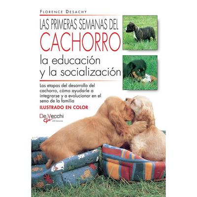 Las primeras semanas del cachorro - Florence Desachy, Audio, 9798894058283