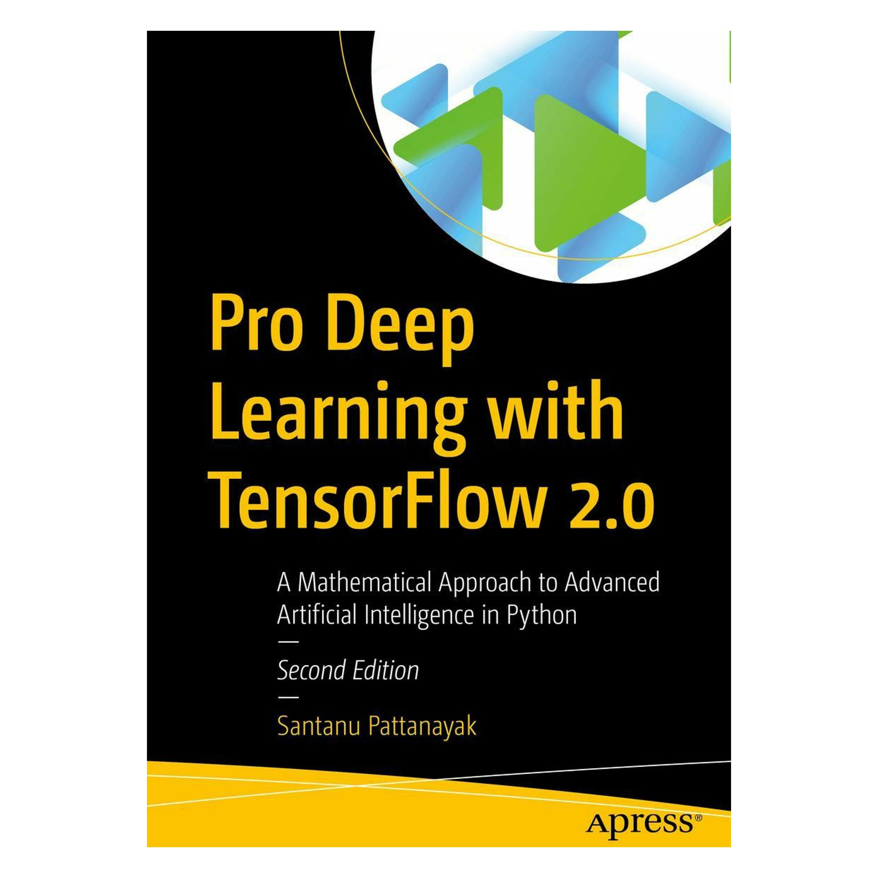 Springer Pro Deep Learning with TensorFlow (Englisch, Softcover, Santanu Pattanayak) (45788985)