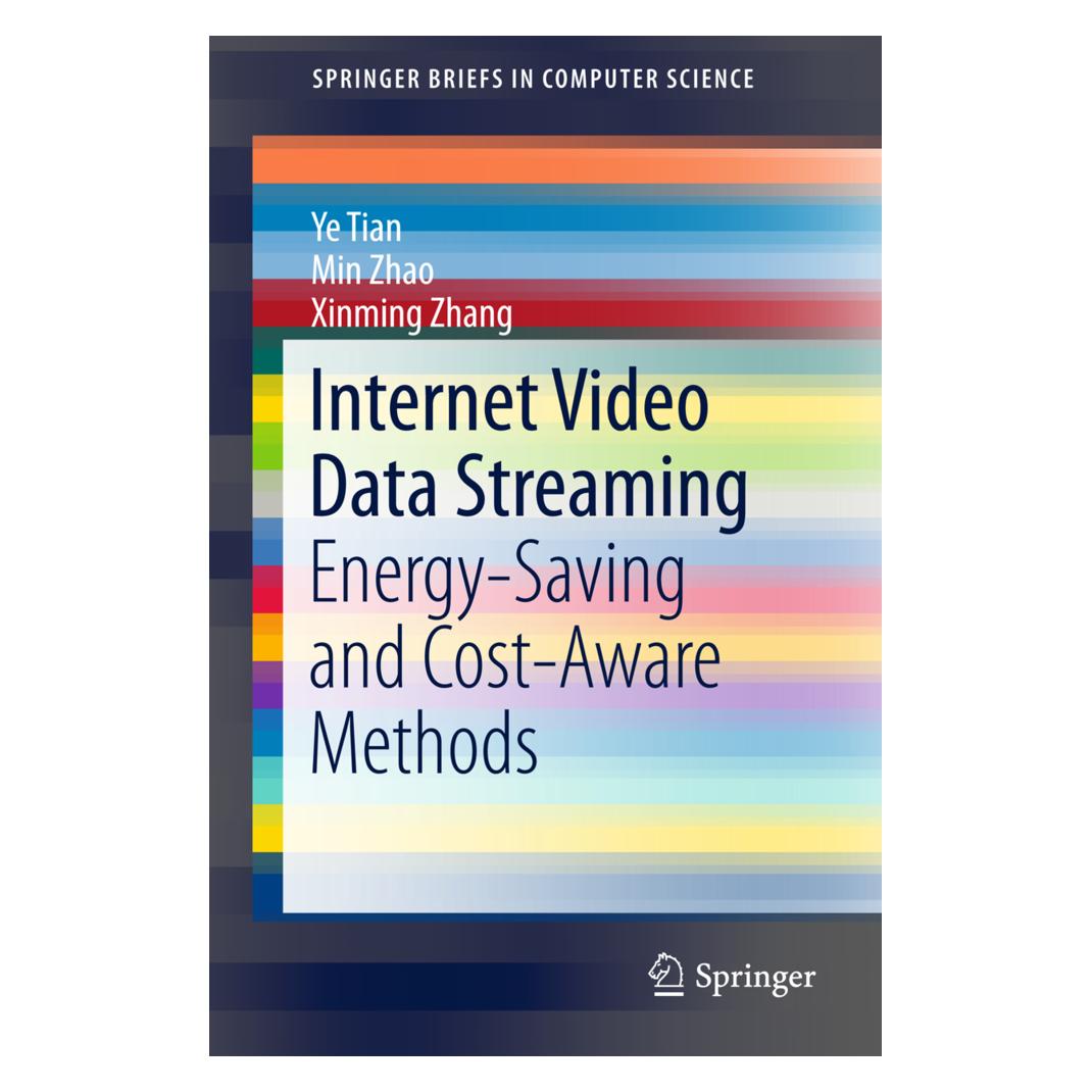 Springer Internet Video Data Streaming (Englisch, Softcover, Min Zhao, Xinming Zhang, Ye Tian) (55935452)