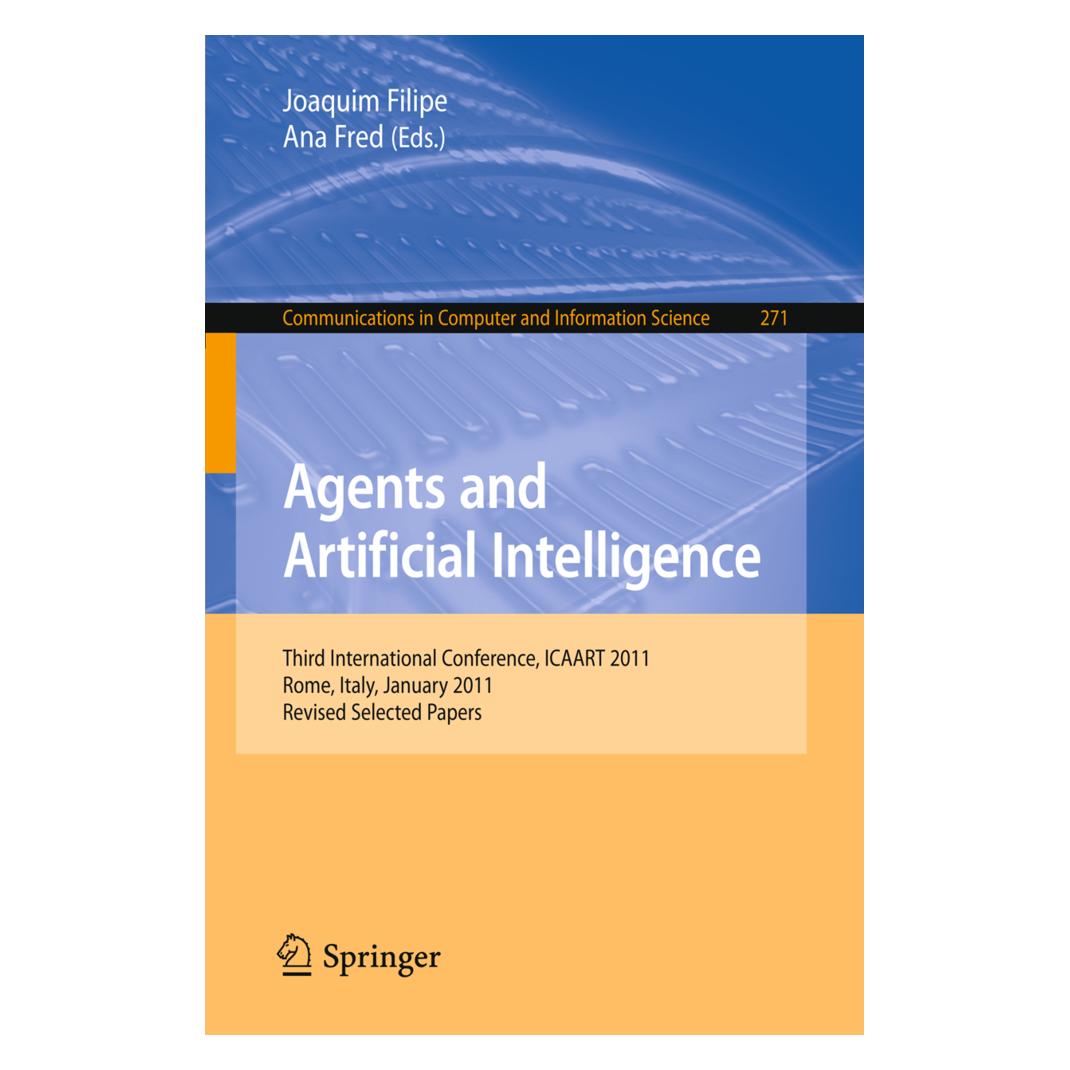 Springer Agents and Artificial Intelligence (Englisch, Softcover, Ana Fred, Joaquim Filipe) (55482457)