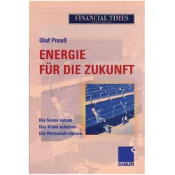 Energie für die Zukunft, Fachbücher von Olaf Preuß