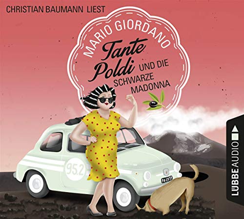 Mario Giordano - Tante Poldi und die Schwarze Madonna: Krimi. (Sizilienkrimi) - Preis vom 04.10.2026 03:51:26 h