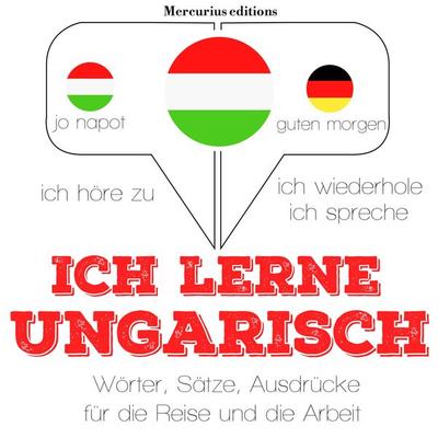 Ich lerne ungarisch - JM Gardner, Audio, 9782821120617