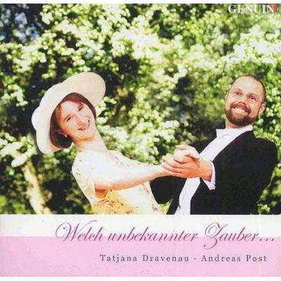 Welch Unbekannter Zauber - Andreas Post,Tatjana Dravenau, CD