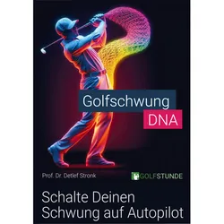 Golfstun.de Golfschwung DNA