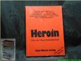 Heinz Körner - Heroin - Preis vom 09.10.2026 07:28:09 h