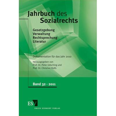 Jahrbuch des Sozialrechts (der Gegenwart). Gesetzgebung - Verwaltung... / Jahrbuch des Sozialrechts - - Dokumentation für das Jahr 2010, Gebundene