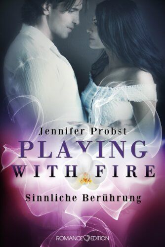 Jennifer Probst - Playing with Fire - Sinnliche Berührung - Preis vom 30.09.2026 22:30:23 h