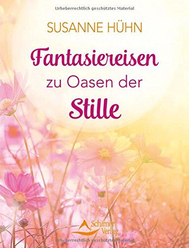 Susanne Hühn - Fantasiereisen zu Oasen der Stille - Preis vom 09.10.2026 07:28:09 h
