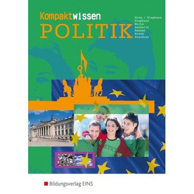 Kompaktwissen Politik Lehr-/Fachbuch, Taschenbuch von Detlev Nolte,Wolfgang Penkwitt,Ute Renner,Kai Rosum,Bernhard Staudter, Westermann Berufliche
