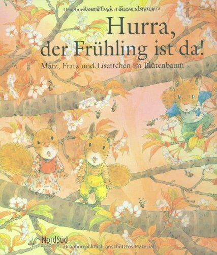 Rose Pflock - Hurra, der Frühling ist da!: Matz, Fratz und Lisettchen im Blütenbaum - Preis vom 02.10.2026 23:42:20 h