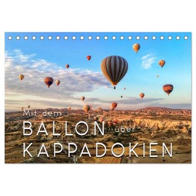 Mit dem Ballon über Kappadokien (Tischkalender 2027 DIN A5 quer), CALVENDO Monatskalender