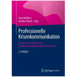 Professionelle Krisenkommunikation, Fachbücher von Annika Schach, Jana Meissner