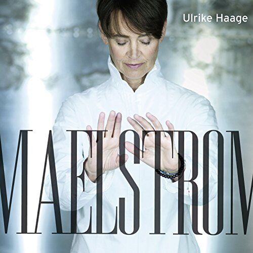 Ulrike Haage - Maelstrom - Preis vom 30.09.2026 22:30:23 h