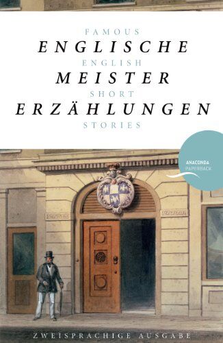 Dickens - Englische Meistererzählungen / Famous English Short Stories (Dickens, Hardy, Kipling, Lawrence, Chesterton, Woolf, Greene): zweisprachige Ausgabe - Preis vom 10.10.2026 11:48:34 h