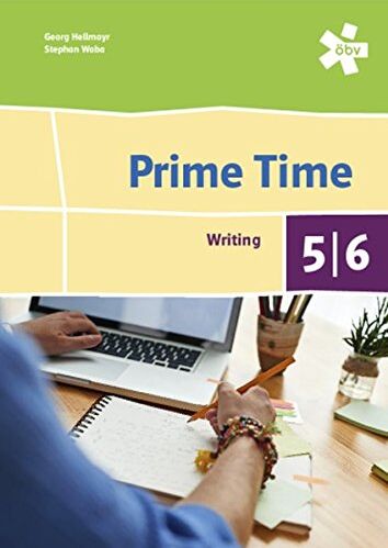 Georg Hellmayer - Prime Time 5/6. Writing, Arbeitsheft - Preis vom 09.10.2026 07:28:09 h