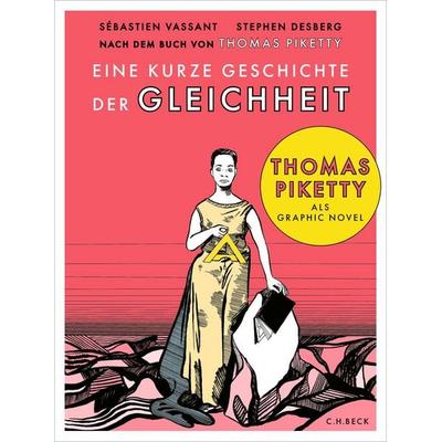 Eine kurze Geschichte der Gleichheit, Taschenbuch von Thomas Piketty, C.H. Beck, 978-3-406-84558-1