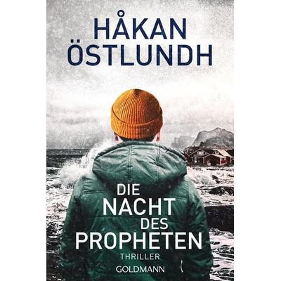 Die Nacht des Propheten, Taschenbuch von Håkan Östlundh, Goldmann, 978-3-442-49029-5