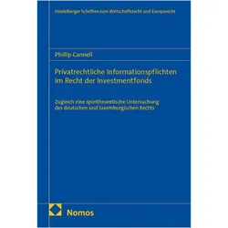 Privatrechtliche Informationspflichten im Recht der Investmentfonds, Fachbücher von Phillip Cannell