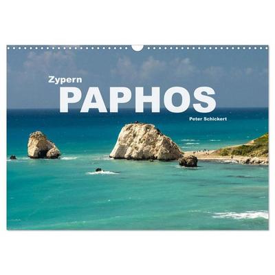 Zypern - Paphos (Wandkalender 2027 DIN A3 quer), CALVENDO Monatskalender