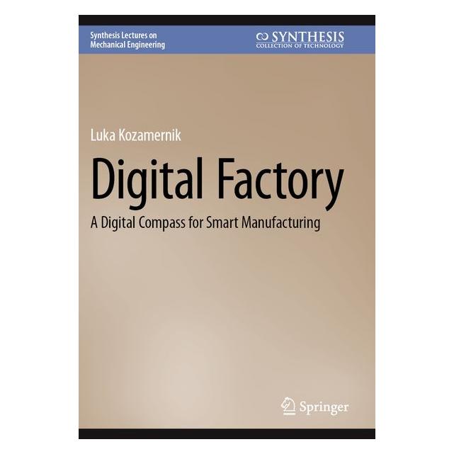 Springer Kozamernik:Digital Factory (Englisch, Luka Kozamernik) (64901522)