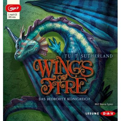 Wings of Fire – Teil 3: Das bedrohte Königreich - Tui T. Sutherland, Audio, 9783862316014