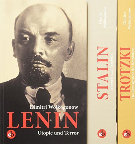 Dimitri Wolkogonow - Die Revolutionäre und Machthaber im Portrait: Dimitri Wolkogonows voluminöse Schlüsselwerke über die mächtigsten Männer des jungen Sowjetreiches - Preis vom 02.10.2026 23:42:20 h