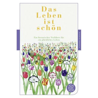 Das Leben ist schön, Taschenbuch von , Fischer Taschenbuch Verlag