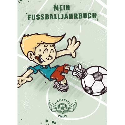 Mein Fußballjahrbuch, Taschenbuch von Dominik Kirst, Verlag Voland & Quist