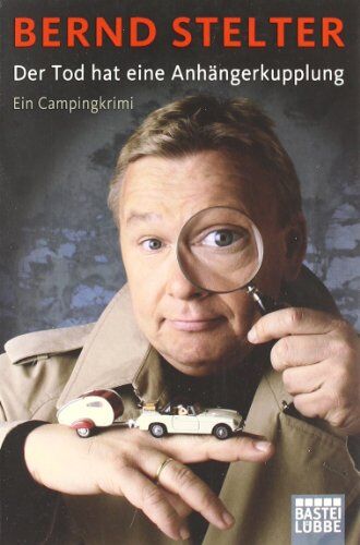 Bernd Stelter - Der Tod hat eine Anhängerkupplung - Preis vom 09.10.2026 07:28:09 h