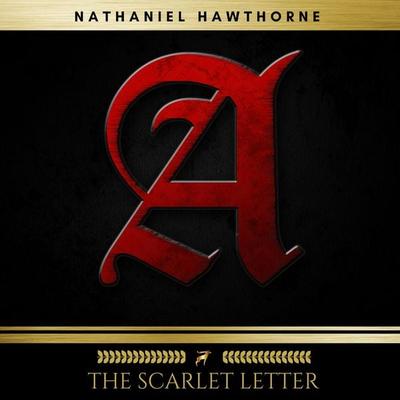 The Scarlet Letter - Nathaniel Hawthorne, Audio, 9782900999240