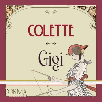 Gigi - Sidonie-Gabrielle Colette, Audio, 9791254761366