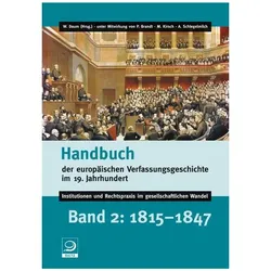 Handbuch der europäischen Verfassungsgeschichte im 19. Jahrhundert, Fachbücher von Werner Daum