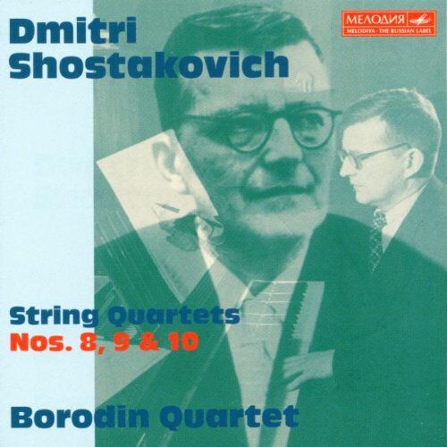 Borodin Quartet - String Quartets No. 8, 9 & 10 - Preis vom 14.10.2026 23:07:16 h