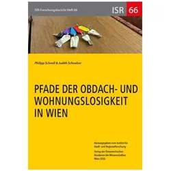 Pfade der Obdach- und Wohnungslosigkeit in Wien, Fachbücher von Philipp Schnell, Judith Schnelzer