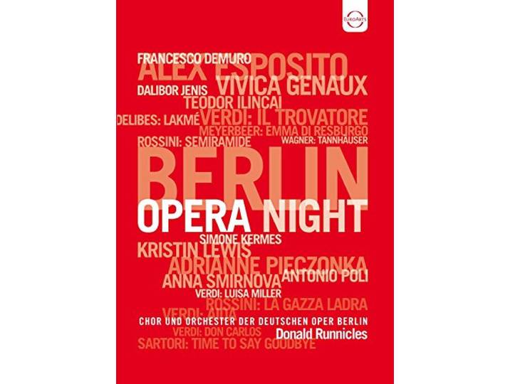Soloists/Chor Und Orchester Der Deu - Berlin Opera Night