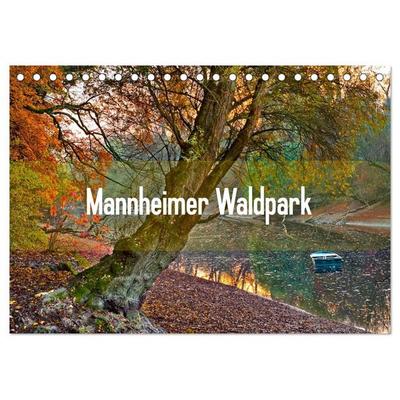 Mannheimer Waldpark (Tischkalender 2026 DIN A5 quer), CALVENDO Monatskalender