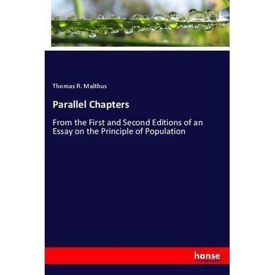 Parallel Chapters, Taschenbuch von Thomas R. Malthus, Hansebooks, 978-3-337-92298-6