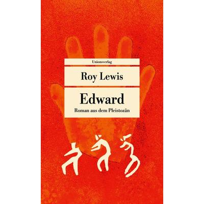 Edward, Taschenbuch von Roy Lewis, Unionsverlag