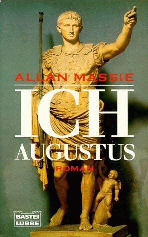 Allan Massie - Ich Augustus. Roman - Preis vom 09.10.2026 07:28:09 h