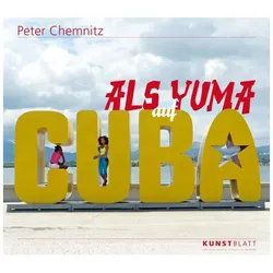 Als Yuma auf Cuba, Sachbücher von Peter Chemnitz