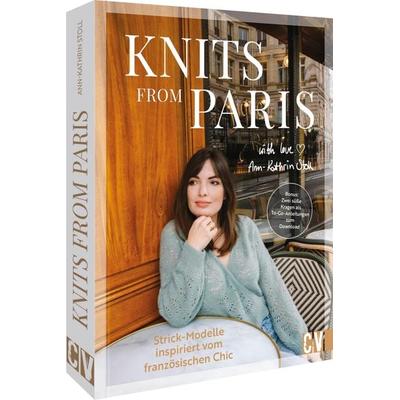 Knits from Paris, Gebundene Ausgabe von Ann-Kathrin Stoll, Christophorus, 978-3-8410-6789-0