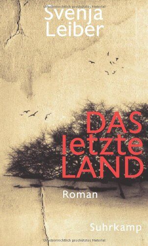 Svenja Leiber - Das letzte Land: Roman - Preis vom 12.10.2026 11:37:12 h